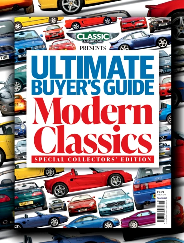 CLASSIC & SPORTS CAR MAGAZINE PRESENTS ULTIMATE BUYER'S GUIDE ~ MODERN CLASSICS - Image 1 of 1