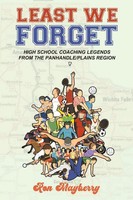 Ron Mayberry | Least We Forget | Taschenbuch | Englisch (2022) | Writers Apex