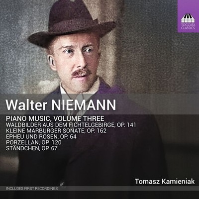 Walter Niemann Walter Niemann: Piano Music - Volume 3 (CD) Album