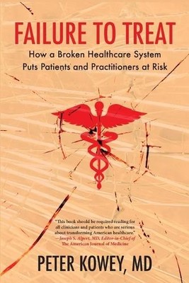 Peter Kowey Failure to Treat (Paperback)