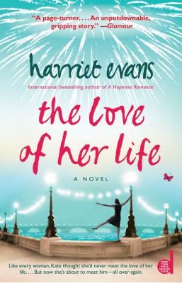 Love of Her Life, Paperback by Evans, Harriet, Brand New, Free shipping in th...