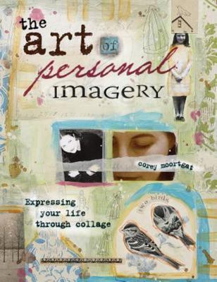 The Art of Personal Imagery by Moortgat, Corey