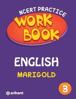 Ncert Practice Workbook English Marigold for Class 3 by Arihant Experts (English