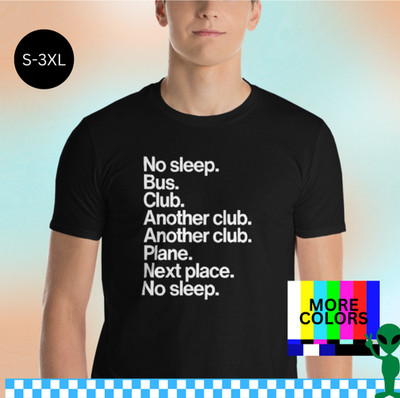 Lady Gaga No Sleep Bus Club T-Shirt Viral Meme Concert Festival Tee S-3XL