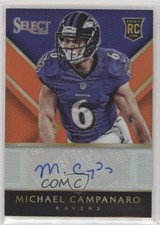 2014 Panini Select Rookie Orange Prizm /35 Michael Campanaro #RA-MCA Auto 0m0z