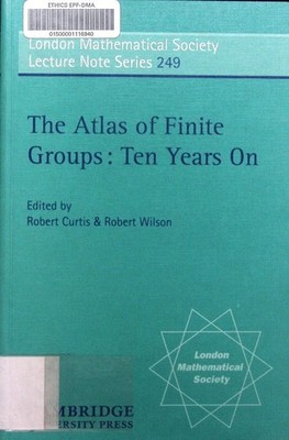 The atlas of finite groups ten years on ed.. Lecture note series 249.