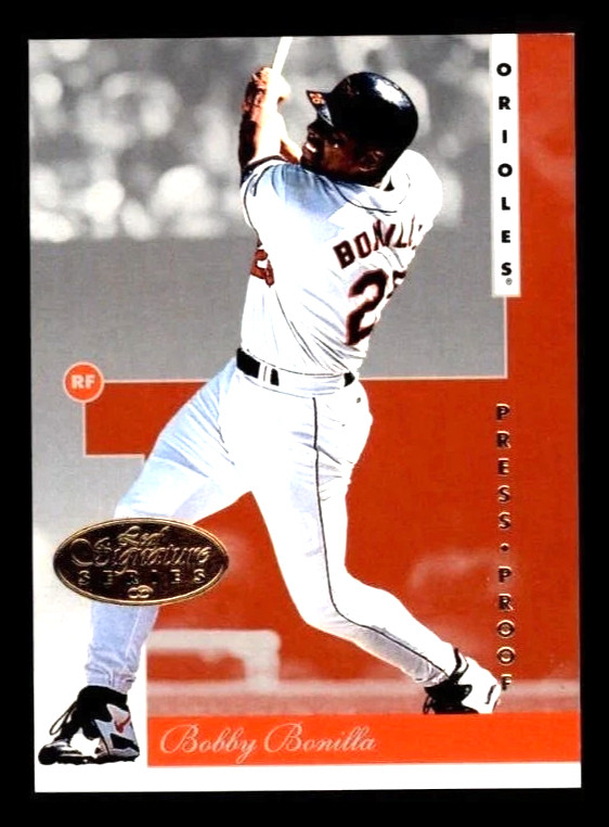 1996 Leaf Signature GOLD Press Proof #139 Bobby Bonilla 1:1,250 Packs SSP /500