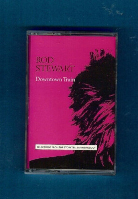 Rod Stewart - Downtown Train - Cassette - PRE-PLAYED
