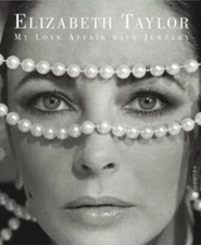 Elizabeth Taylor: My Love Affair Wi..., Taylor, Elizabe