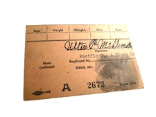 ID CARD PORT OF OAKLAND PACIFIC GAS & ELECTRIC CO PG&E EMPLOYEE 1942 HALLECK NV