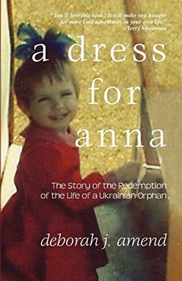 A Dress for Anna Deborah J Amend New Book 9780788026324
