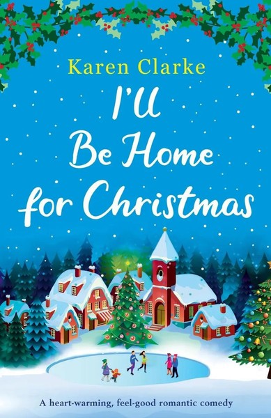 Karen Clarke | I'll Be Home For Christmas | Taschenbuch | Englisch (2019)-image
