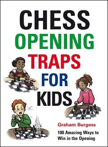Chess Opening Traps for Kids by Graham Burgess NEW - Image 2