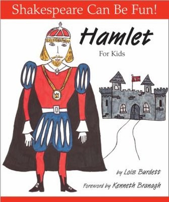 Hamlet for Kids Reinforced Library Binding Lois Burdett