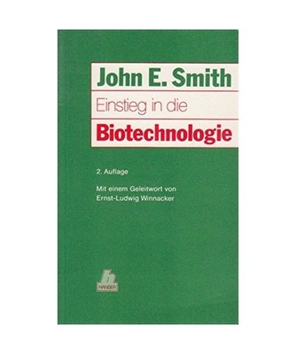 Biotechnologie, Smith, J. E.