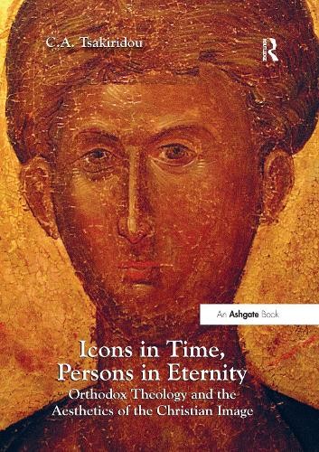 Icons in Time, Persons in Eternity - 9780367601768
