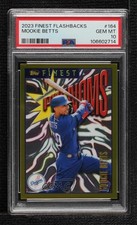 2023 Topps Finest Flashbacks Phenoms Rare Gold Mookie Betts PSA 10 GEM MT 3hd
