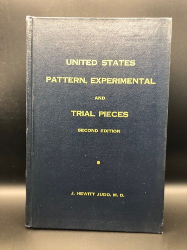 United States Patten, Experimental and Trial Pieces - J. Hewitt Judd 2nd Edition