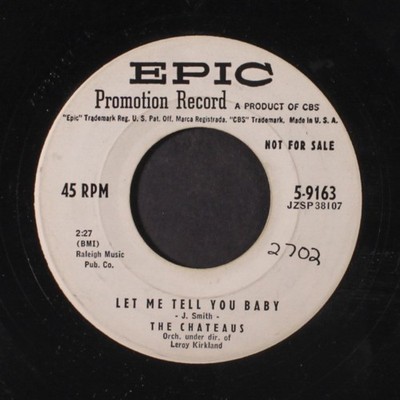 CHATEAUS: darling, je vous aime beaucoup / let me tell you baby EPIC 7'' Single