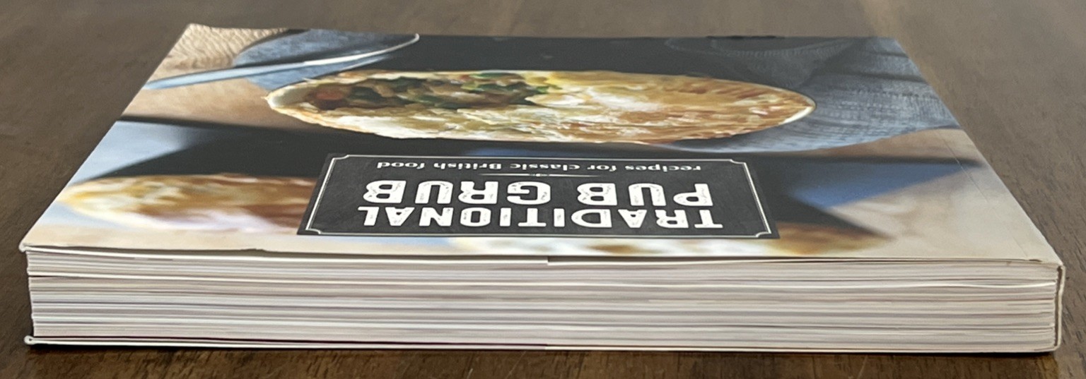 Traditional Pub Grub : Recipes for Classic British Food Ryland Peters GOOD