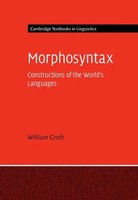Morphosyntax Constructions Of The World's Languages William Croft Taschenbuch