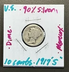 1917 S - 10C Mercury Dime / 90% Silver Coin.