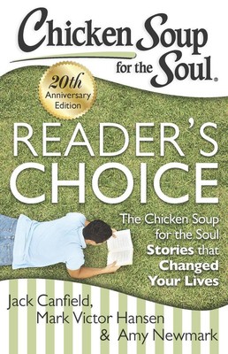 Chicken Soup for the Soul: Reader's Choice 20th Anniversary Edition | englisch