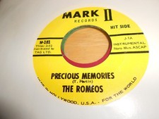 the romeos   vinyl 45     MARK II     precious memories/juicy lucy