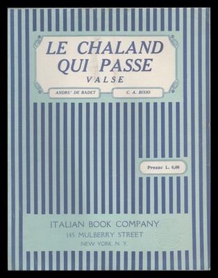 LE CHALAND QUI PASSE de Badet/Bixio 1933 FRENCH LYRIC Vintage Sheet Music