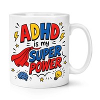 Adhd Ist Meine Superkraft 10 Oz Tasse Becher Gift Base Keramik Weiß