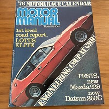 Motor Manual Mag 1976 XJ Jaguar Mazda 929 Datsun 260C Renault 16 Lotus Elite