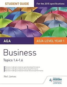 AQA AS/A level Business Student Guide 2: Topics 1.4-1.6 ... | Buch | Zustand gut