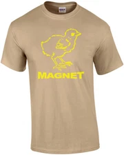 Chick Magnet Shirt