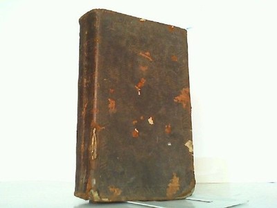 Kern aller Gebethe oder andächtiges Gebethbuch,welches enthält Morgens-Abends-Me