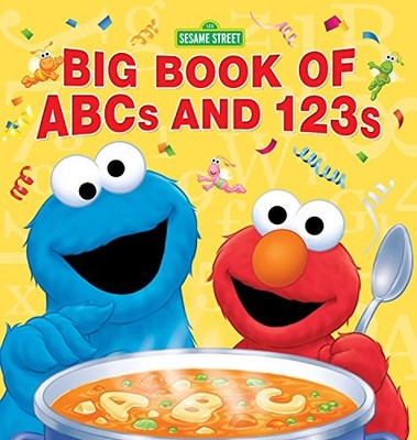SESAME STREET BIG BOOK OF ABCS AND 123S By Sesame Workshop - Hardcover EXCELLENT