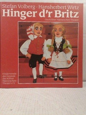 Hinger d'r Britz [Das Kölner Hänneschen-Theater] Stefan, Volberg und Wirtz Hansh