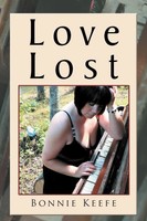 Bonnie Keefe | Love Lost | Taschenbuch | Englisch (2012) | Xlibris