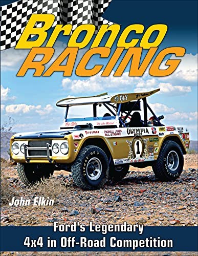Bronco Racing: Ford's Legendary 4X4 in Off-Road Competition - Image 6