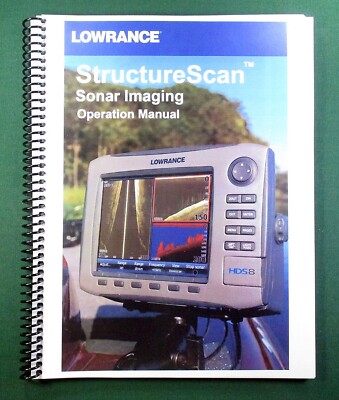 Lowrance Structure Scan Instruction Manual: Full Color & Protective Covers!