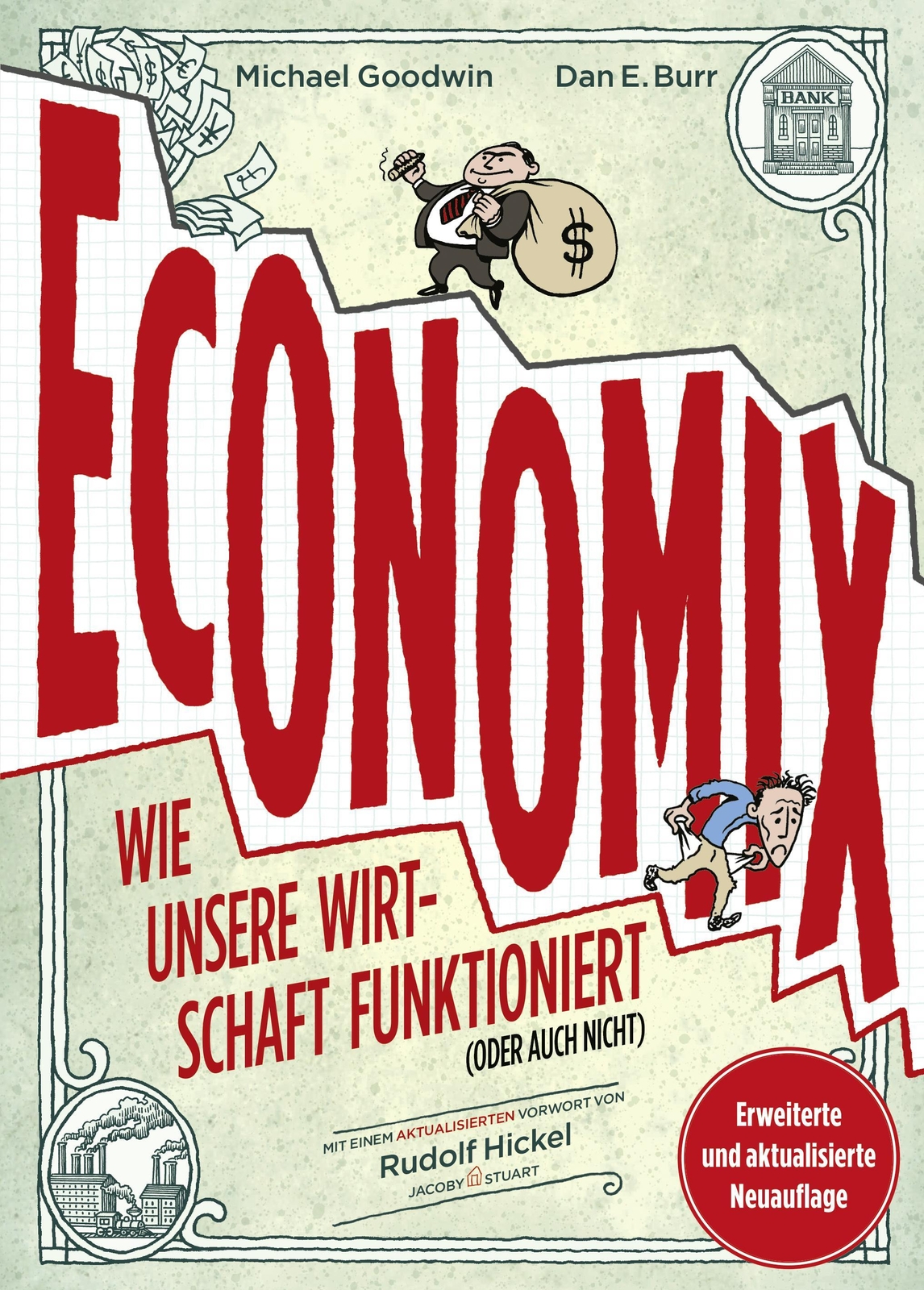 Economix | Wie Unsere Wirtschaft Funktioniert (oder Auch Nicht) |