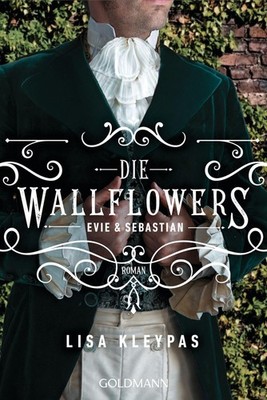 Die Wallflowers - Evie & Sebastian Lisa Kleypas