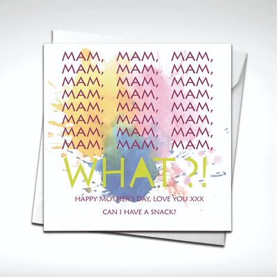 Mam Mam Mam, Was! Kann ich einen Snack haben? Muttertag Grußkarte. TÜV063