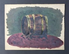 Nature Morte Au Tonneau, Barrique De Vin, Huile Sur Carton Fin, Peinture, XXe