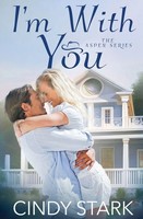 Cindy Stark | I'm With You | Taschenbuch | Englisch (2023) | Oliver-Heber Books