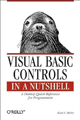 Visual Basic Controls in a Nutshell, Dictor, Evan, gebraucht; sehr gutes Buch