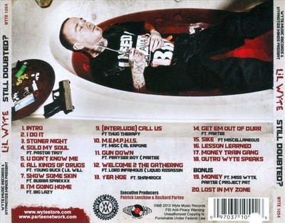 LIL WYTE STILL DOUBTED? NEW CD