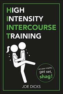 HIIT: High Intensity Intercourse Training von Dicks... | Buch | Zustand sehr gut