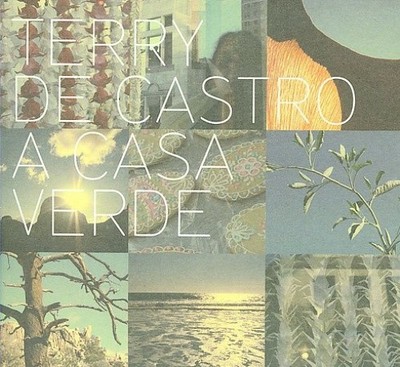 A Casa Verde [Digipak] by de Castro Terry