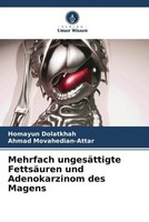 Homayun Dolatkhah (U. A.) | Mehrfach UngesäTtigte FettsäUren Und...