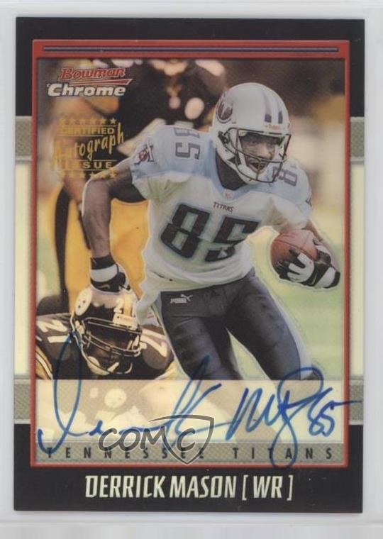 2001 Bowman Chrome Rookie Derrick Mason #BC-DM Auto 0g48